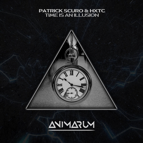 HXTC, Patrick Scuro - Time Is an Illusion [AMR52]